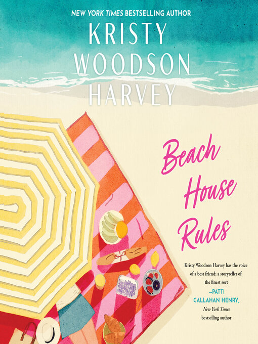 Title details for Beach House Rules by Kristy Woodson Harvey - Wait list